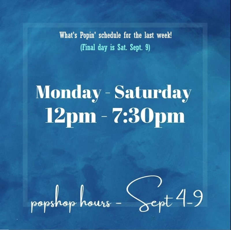 Pop Shop Final Week